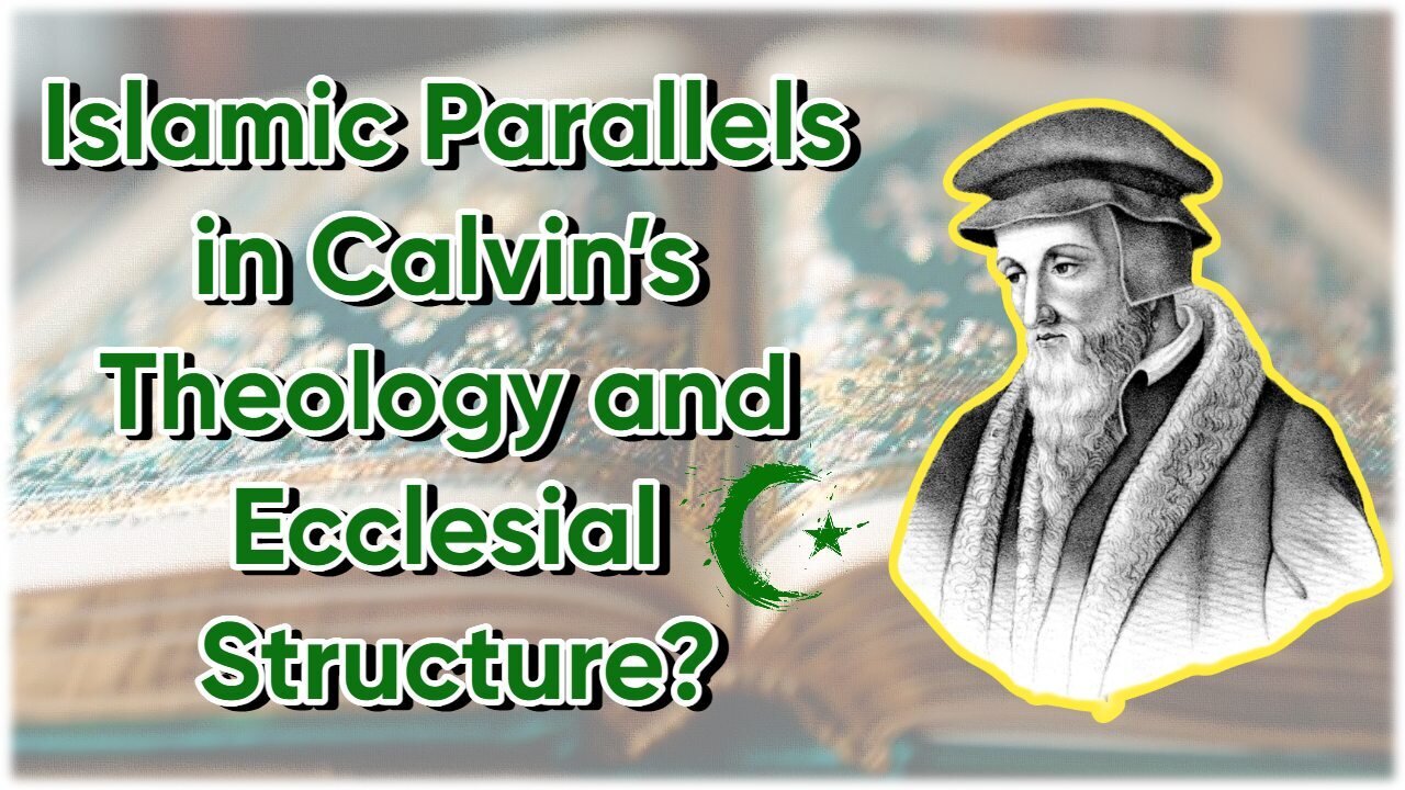 DEMONISED JOHN CALVIN'S THEOCRACY PARALLELING SHARIA OF ISLAM CALVINISM MARTIN LUTHER'S MEGALOMANIA