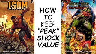 Review: ISOM #3 & TGWOS #2 - How to Keep "Peak" Shock Value!