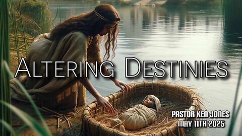 Altering Destinies