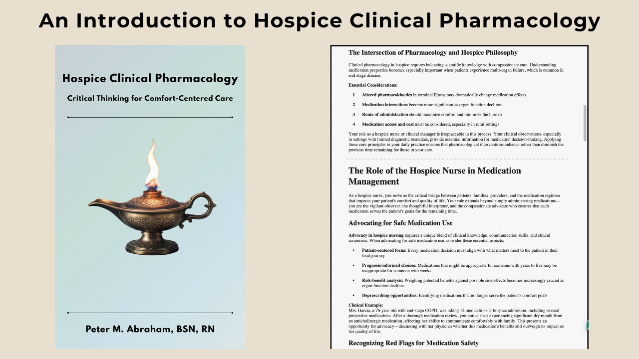 An Introduction to Hospice Clinical Pharmacology: Critical Thinking for Comfort-Centered Care