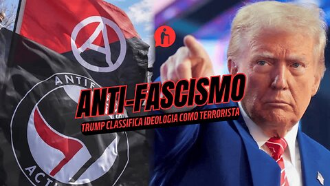 Trump classifica Antifa como grupo terrorista