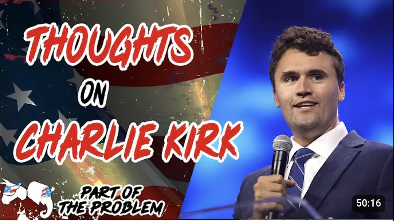 Dave Smith | Thoughts on Charlie Kirk