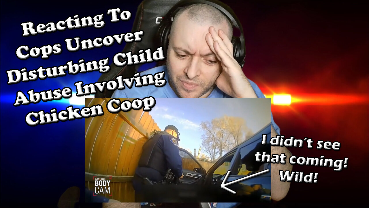 Reacting To Cops Uncover Disturbing Child Abuse Involving Chicken Coop