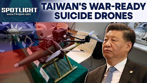 Taiwan Ups Overkill Drone Tech To Counter Xi Jinpings China Spotlight N18G