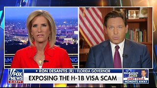 Gov DeSantis: H-1B Is A Total Scam