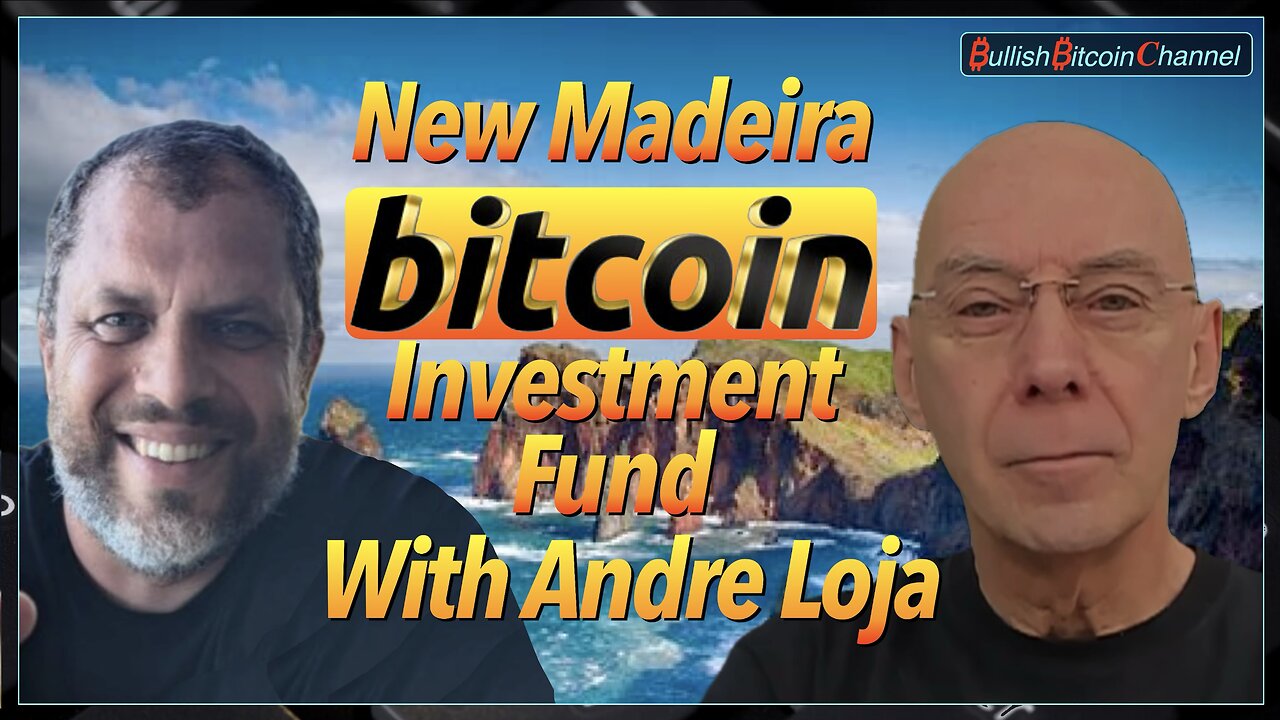 🇬🇧 New Bitcoin focused ‘Residency By Investment’ Program with Free Madeira’s Andre Loja! (Ep 735) 🚀