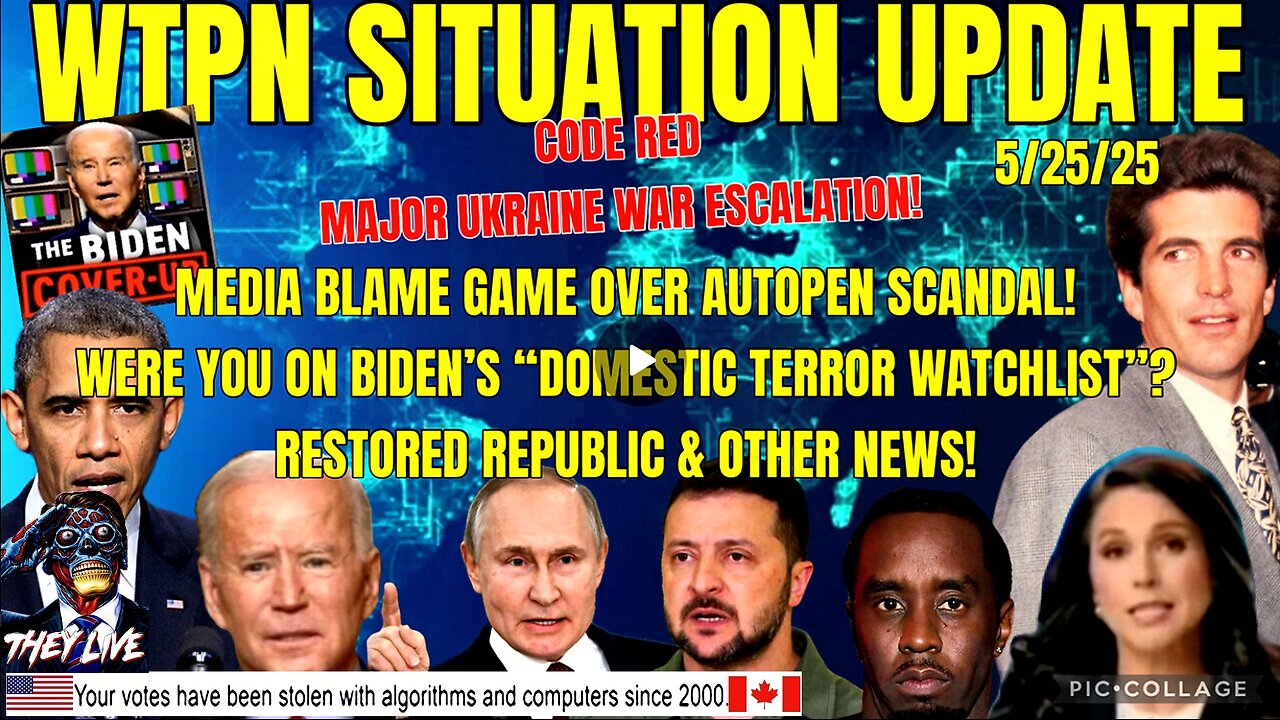 WTPN SITUATION UPDATE FEATURING RESTORED REPUBLIC 5/25/25