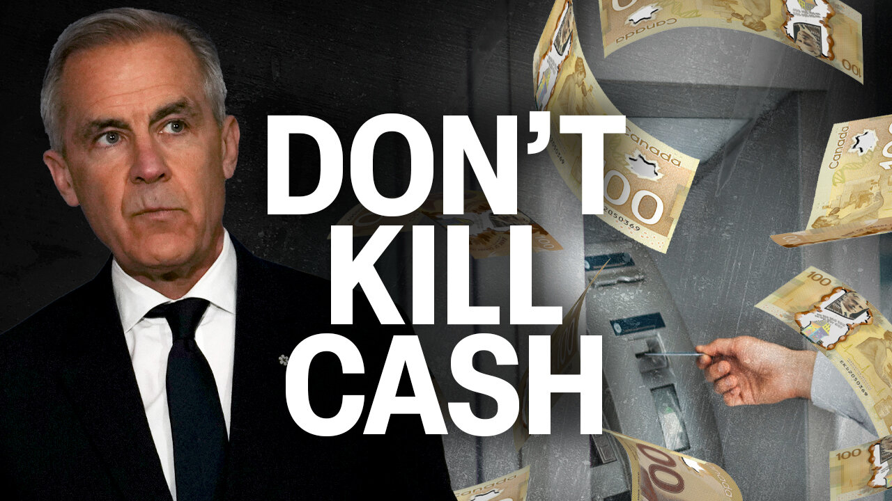 URGENT PETITION: Why is Mark Carney pushing to ban cash?