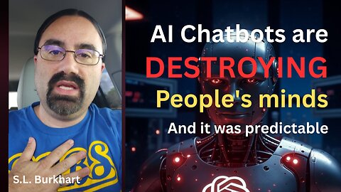 AI Chatbots are destroying people's minds, and it was predictable.