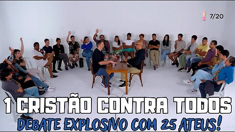 1 CRISTÃO VS 25 ATEUS ft TASSOS LYCURGO, isto é surreal