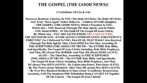 THE GOSPEL (THE GOOD NEWS)!