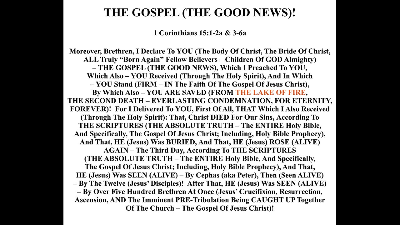 THE GOSPEL (THE GOOD NEWS)!