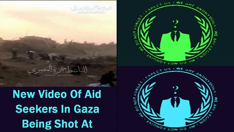 New Video Of Aid Seekers In Gaza Being Shot At
