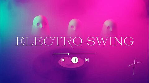 Electro swing _ Deep House