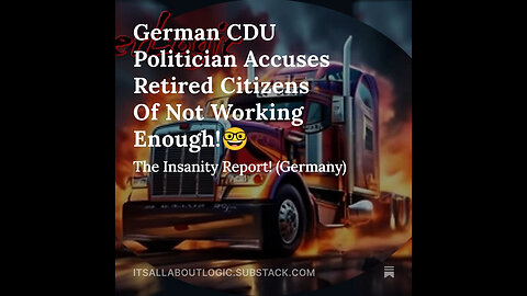 German CDU Politician Accuses Retired Citizens Of Not Working Enough!🤓