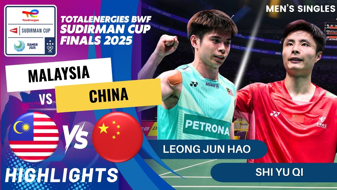 Leong Jun Hao (MAS) vs Shi Yu Qi (CHN) - QF | BWF Sudirman Cup Finals 2025