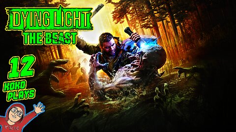 Dying Light: The Beast LIVE Gameplay | Part 12
