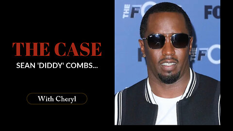 The Case Sean "Diddy" Combs: Defense Hammers Cassie for 'Asking For' Freak Offs