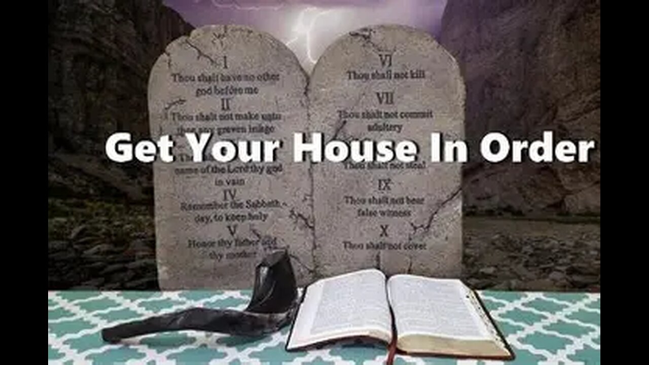 Get Your House In Order #SignsofTheTimes