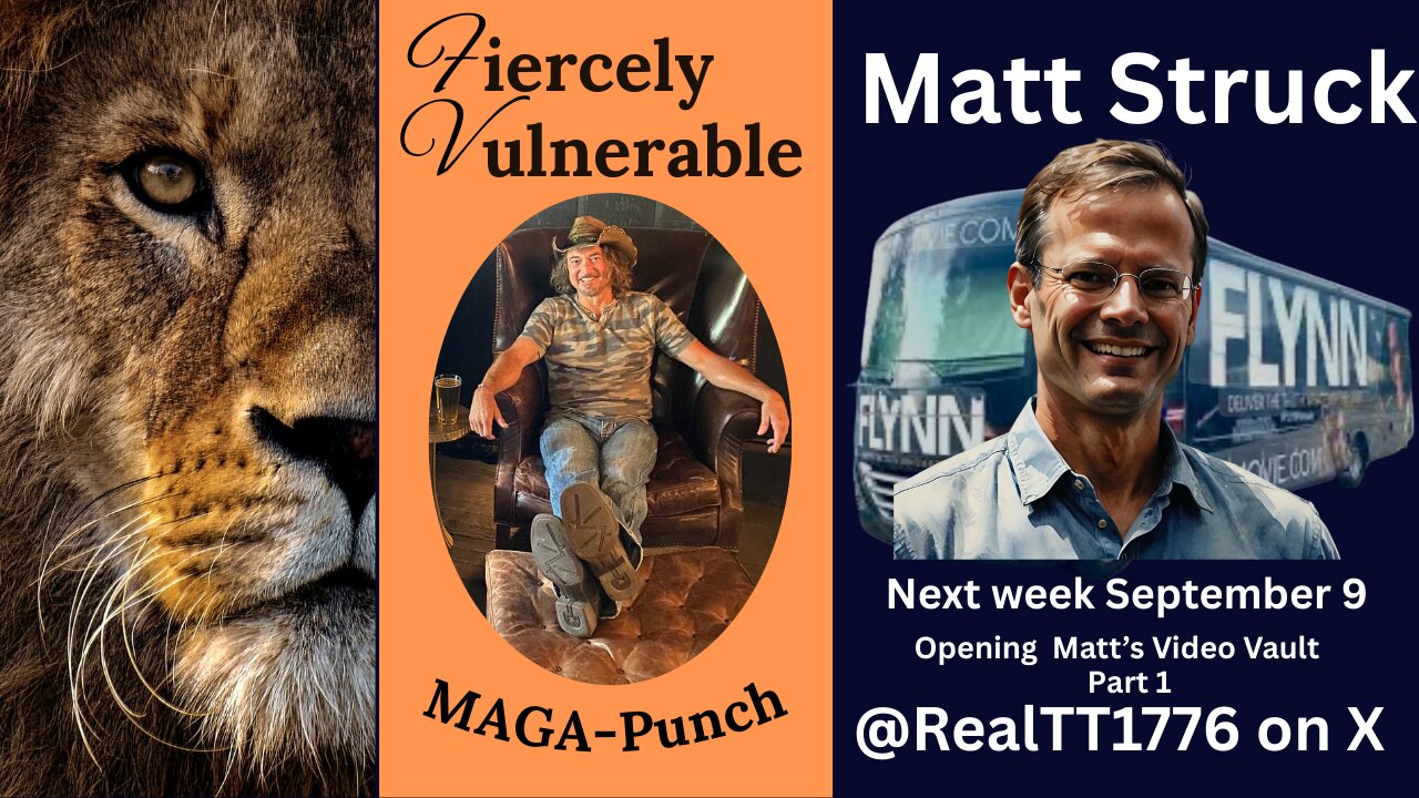 Tonight on Fiercely Vulnerable Matt Struck will be opening his video vault. Part 1!