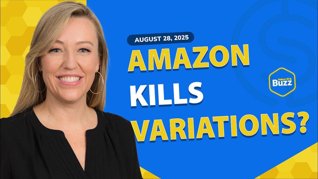 Amazon Kills Variations? Walmart Ties Marketplace to Stores, & New YT Channel Giveaway! | WB 8/28/25