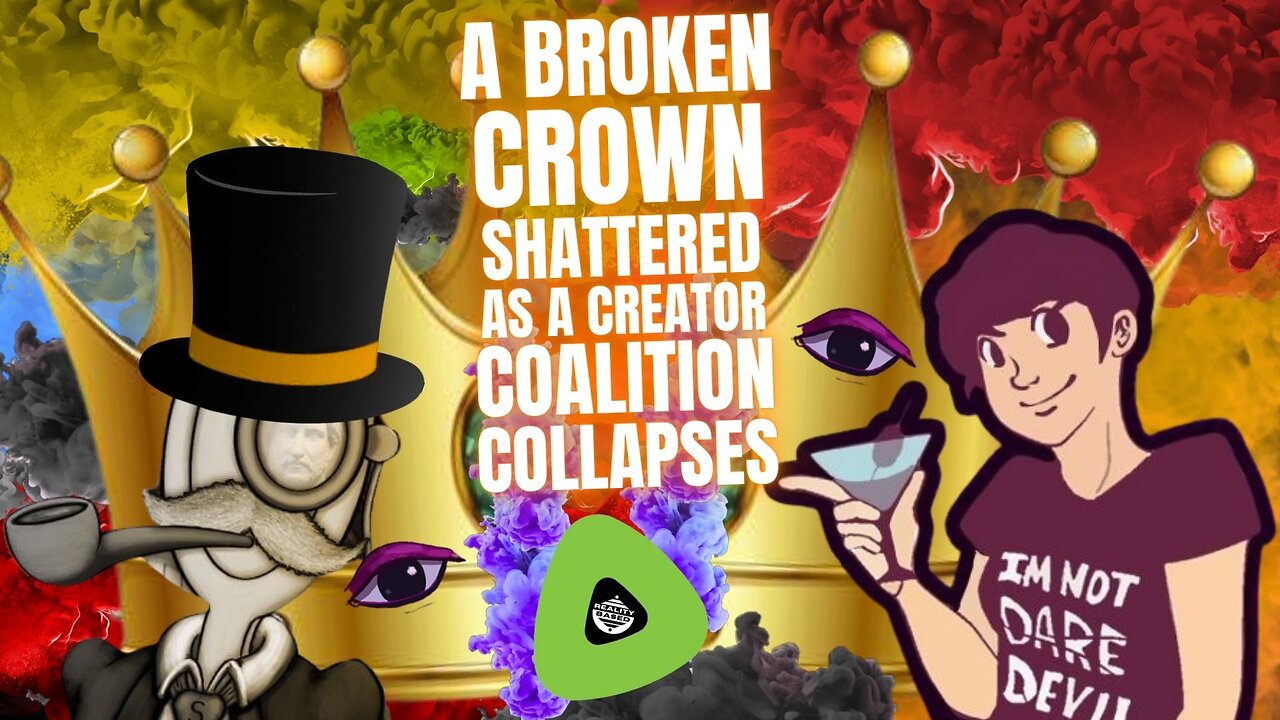 A Broken Crown SHATTERED, As a Creator Coalition COLLAPSES