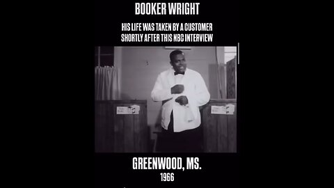 Booker Wright's Last Interview