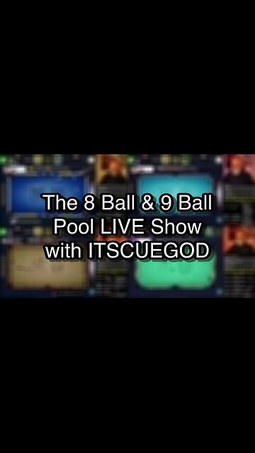 The 8 Ball & 9 Ball Pool LIVE Show with ITSCUEGOD