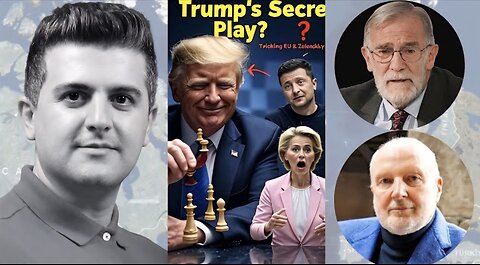 Ray McGovern & Graham Fuller: Trump’s Secret Play: Is He TRICKING the EU and Zelensky Into Peace?