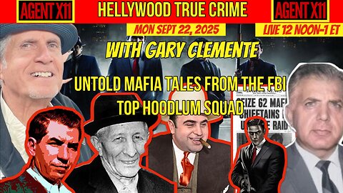 AGENT X11 EP: 307 HELLYWOOD TRUE CRIME