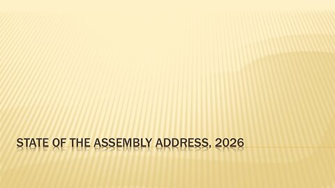 State Of The Assembly Address 2026