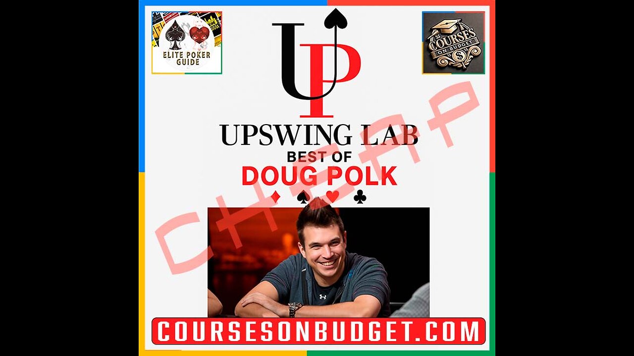 UPSWING POKER LAB: BEST OF DOUG POLK