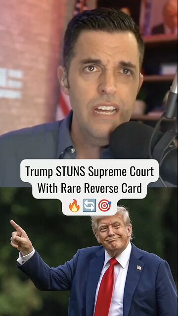 Trump STUNS Supreme Court With Rare Reverse Card 🔥 thumbnail