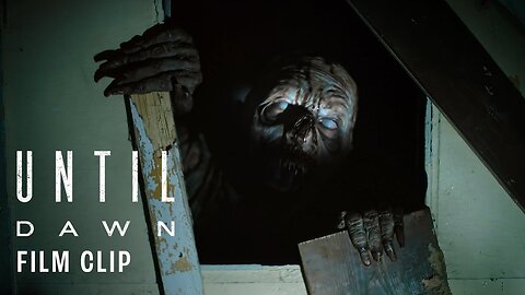 UNTIL DAWN – 10 Minute Extended Preview