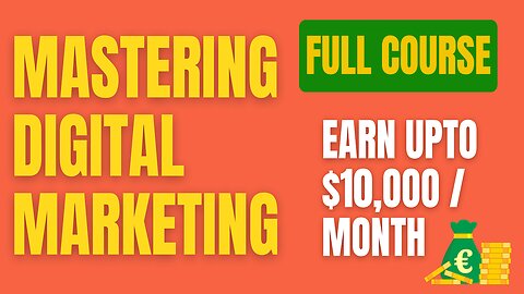Digital Marketing Complete Course