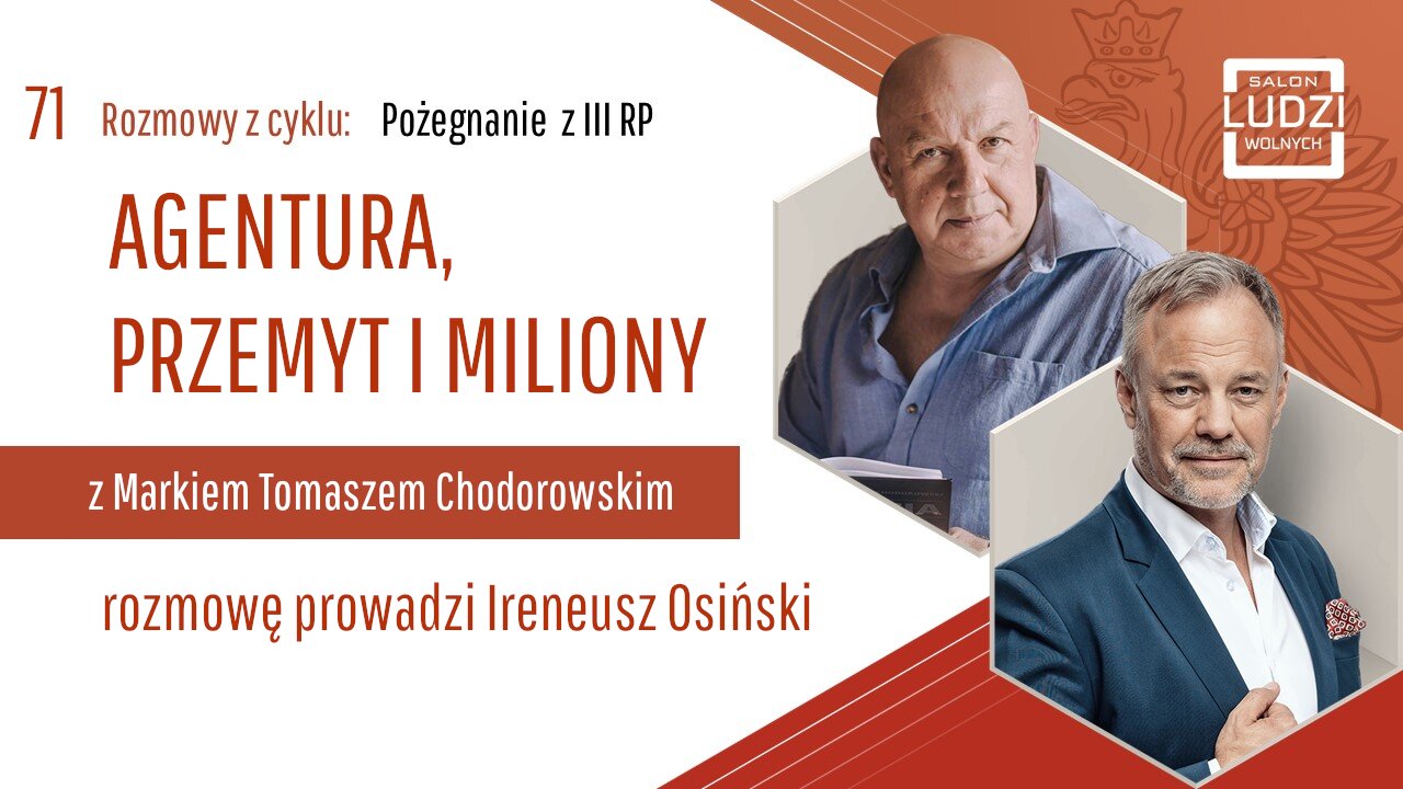 S01E71 – Pożegnanie z III RP Agentura, przemyt i miliony.