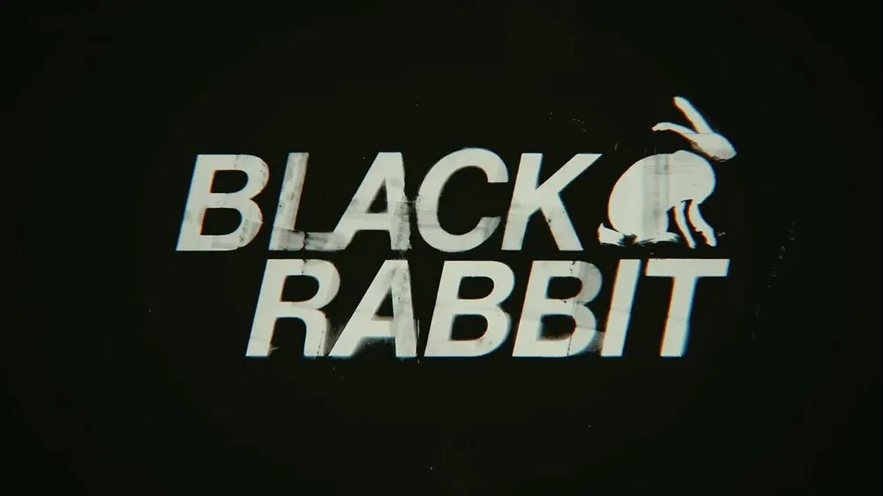 Black Rabbit 2025