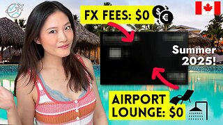 Canada’s #1 Travel Credit Card: Free Airport Lounge + No FX Fees