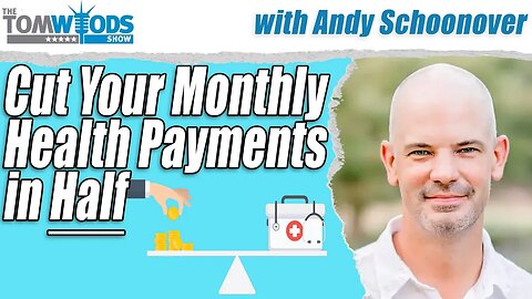 I Seceded From My $3K Health Insurance | Tom Woods Show #2630