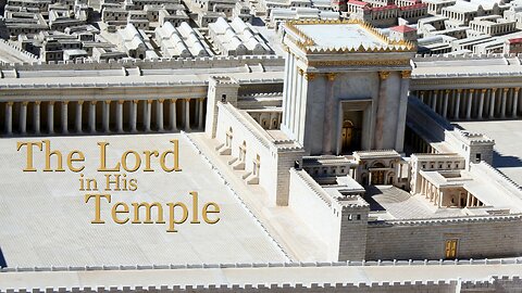 The Lord in His Temple