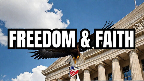 "Freedom, Faith & The Executive Branch: The Executive Branch’s Role"