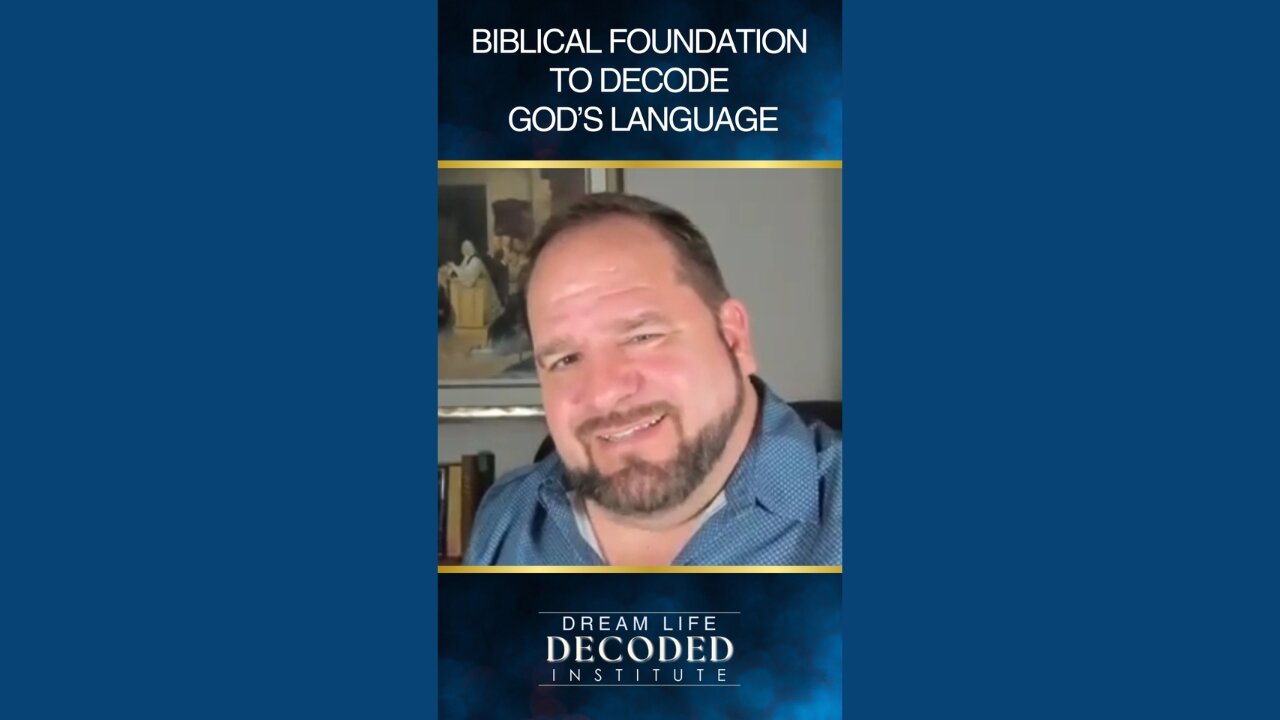 Biblical Foundation to Decode God's Language