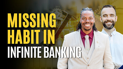 Infinite Banking Is Simple: Why Practice & Repetition Build Wealth