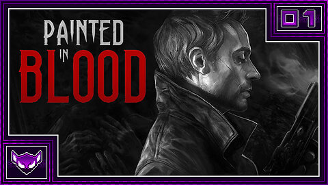 Painted In Blood Ep1 | Using The Undead To Turn The Walls Red