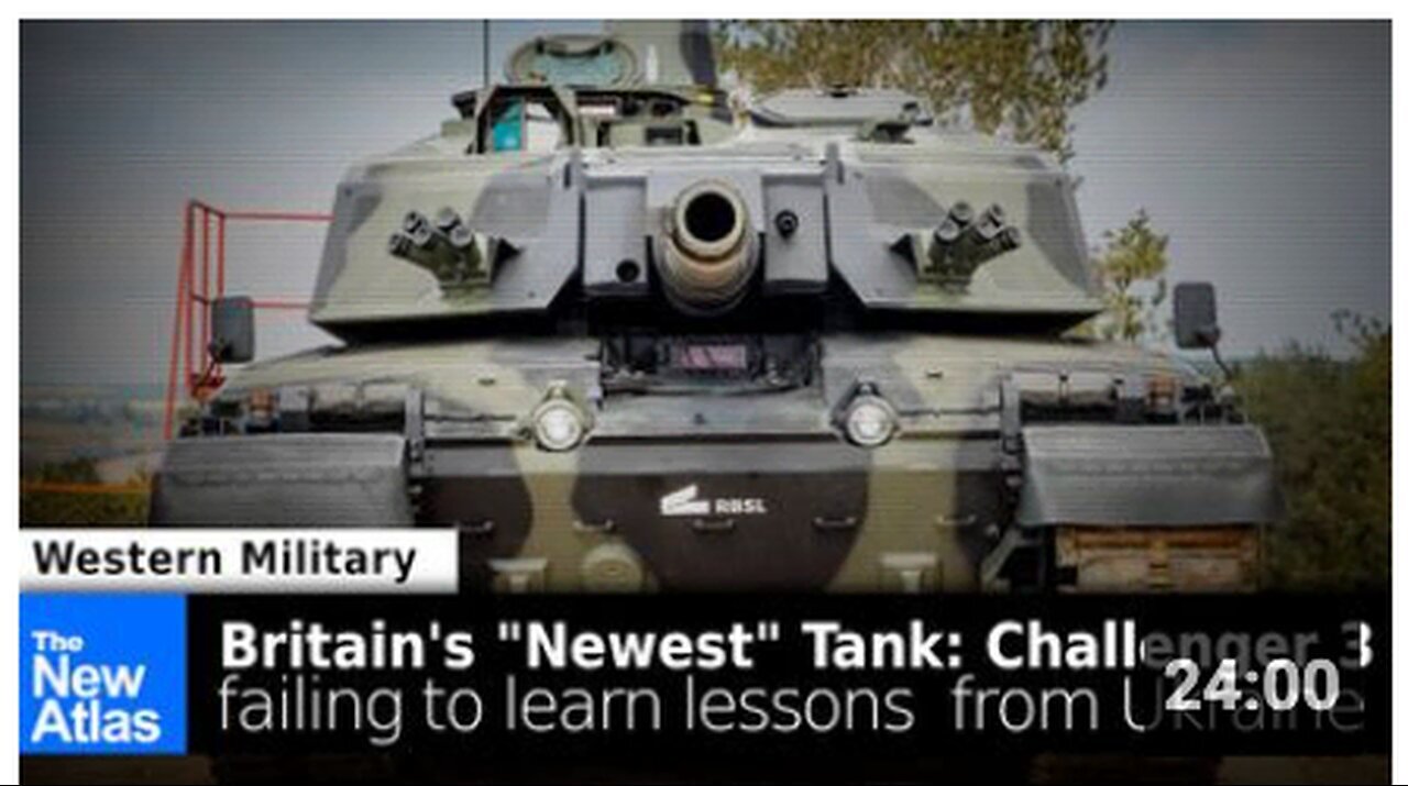 "Challenger 3: Britain's Newest Tank Fails to Learn from Ukraine's Lessons"
