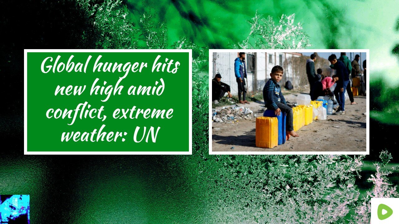 hits new high amid conflict, extreme weather: UN