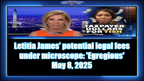 Letitia James’ potential legal fees under microscope 'Egregious'