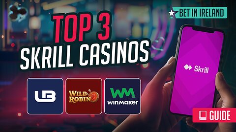 📌 Top 3 Skrill Casinos in Ireland – Fast Payouts & Exclusive Bonuses💸🇮🇪