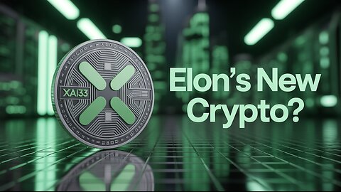 Elon Musk New Cryptocurrency Token XAI33: Is this your next investment