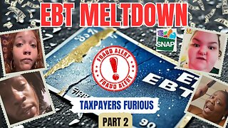 EBT Shutdown Rant Part 2 - They are having a MELTDOWN!